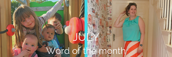 July word of the month.