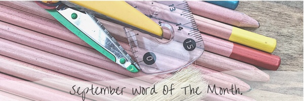 September Word of the month.