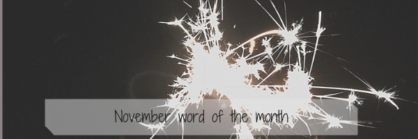 November Word Of The Month