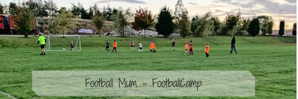 Football mum. Half Term Football Camp.