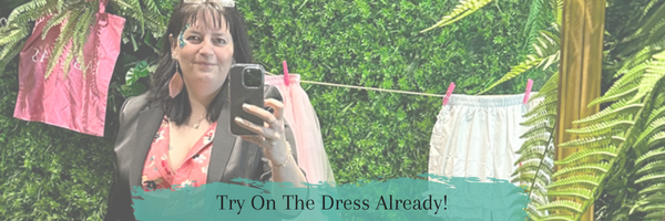 Try On The Dress already!